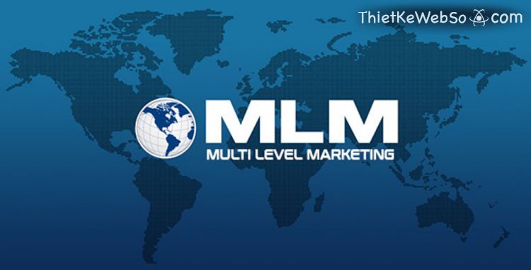 Tìm hiểu về hình thức kinh doanh MLM