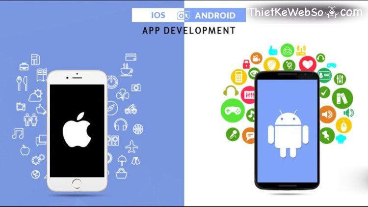 Đơn vị thiết kế App cho Android và iOS chất lượng