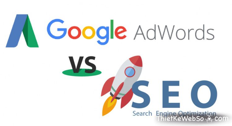 SEO và Google Ads: Đâu là lựa chọn tối ưu nhất cho doanh nghiệp?