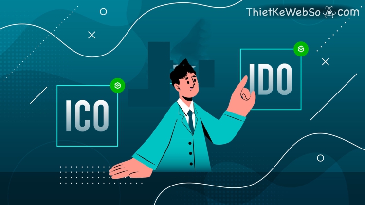 IDO và ICO là gì?