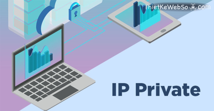 Sự khác nhau giữa địa chỉ IP Public và Private