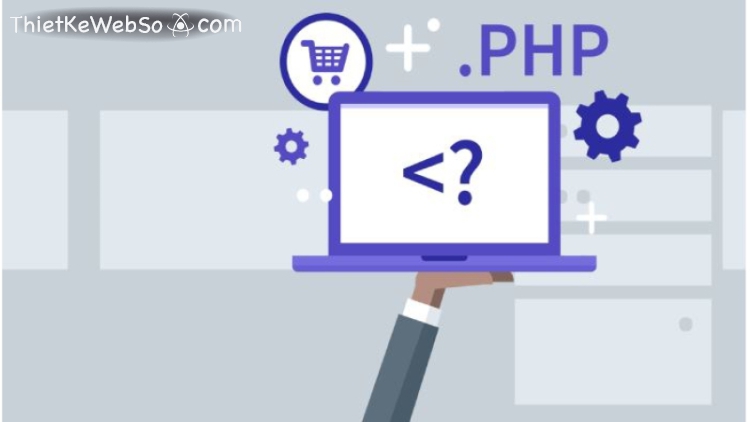 Lý do nên thiết kế web với PHP