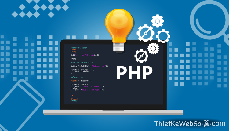 Lý do nên thiết kế web với PHP