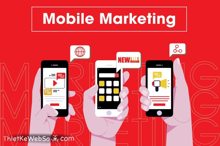 Một số hình thức Mobile Marketing phổ biến