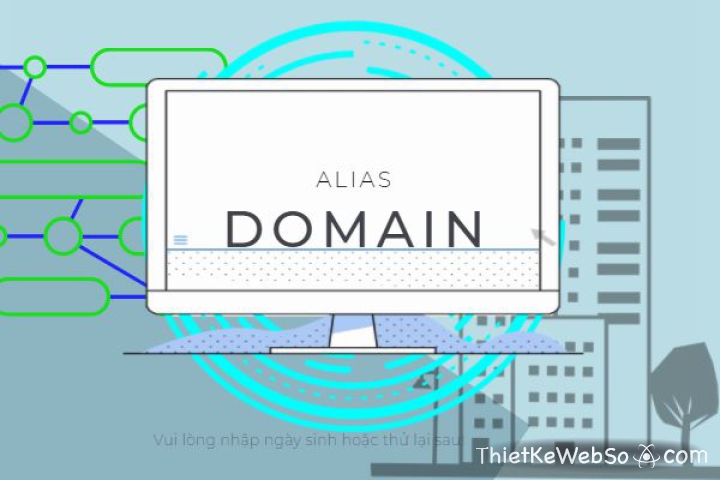 Alias domain là gì?