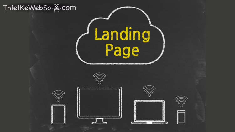 Dịch vụ thiết kế landing page nhanh chóng và giá rẻ