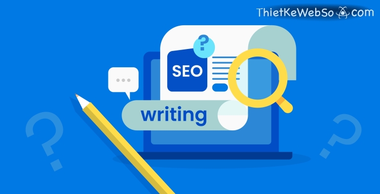 Lợi ích khi viết bài chuẩn SEO cho website