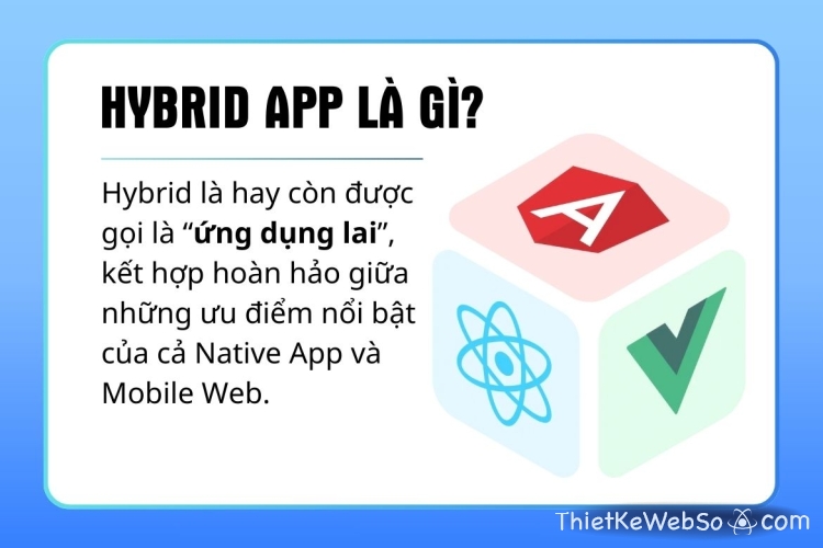 Hybrid app là gì?