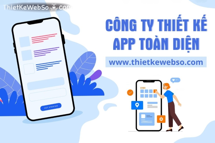 Công ty thiết kế app toàn diện