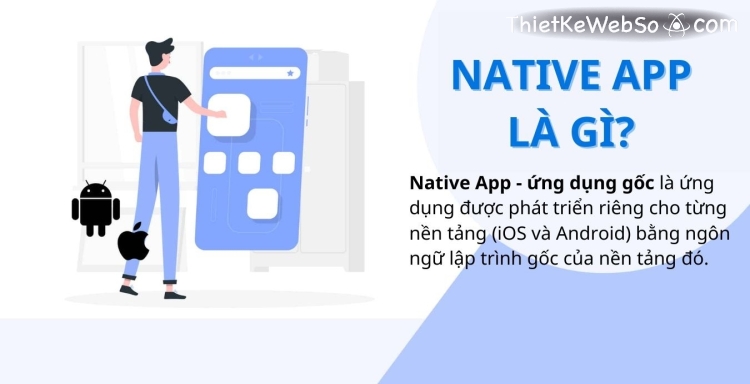 Phân biệt native app và hybrid app