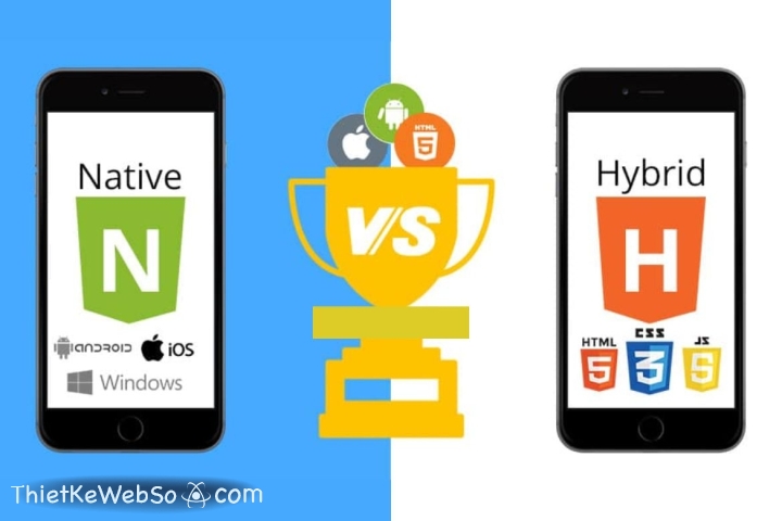 Phân biệt native app và hybrid app