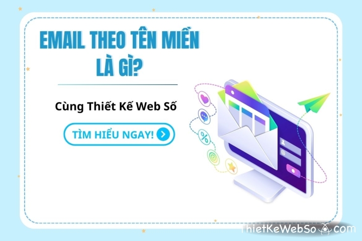 Email theo tên miền là gì?