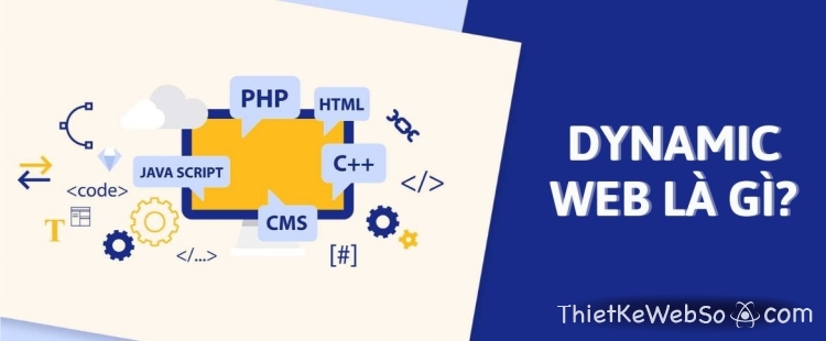 Tìm hiểu dynamic web A-Z