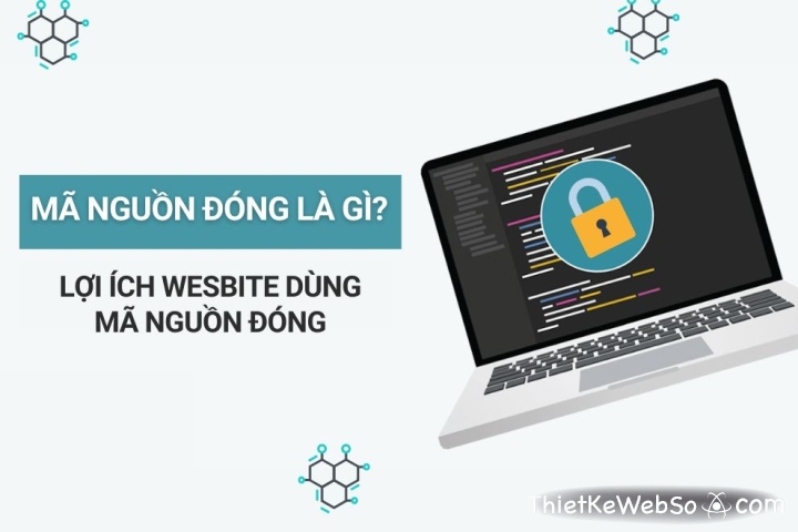 Website mã nguồn đóng là gì và lợi ích của nó ra sao?