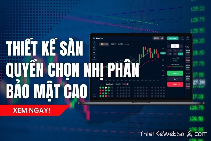 Đơn vị thiết kế sàn quyền chọn nhị phân bảo mật cao