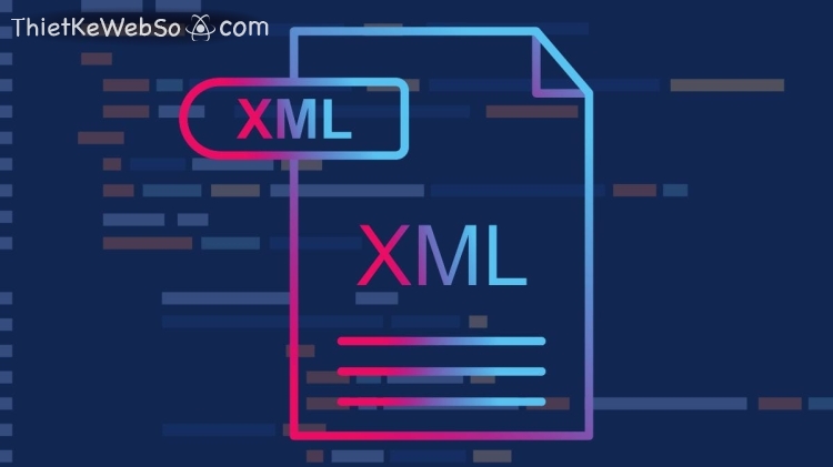 File XML là gì?