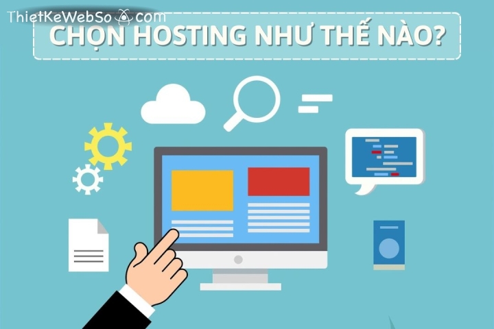 Chọn hosting như thế nào?