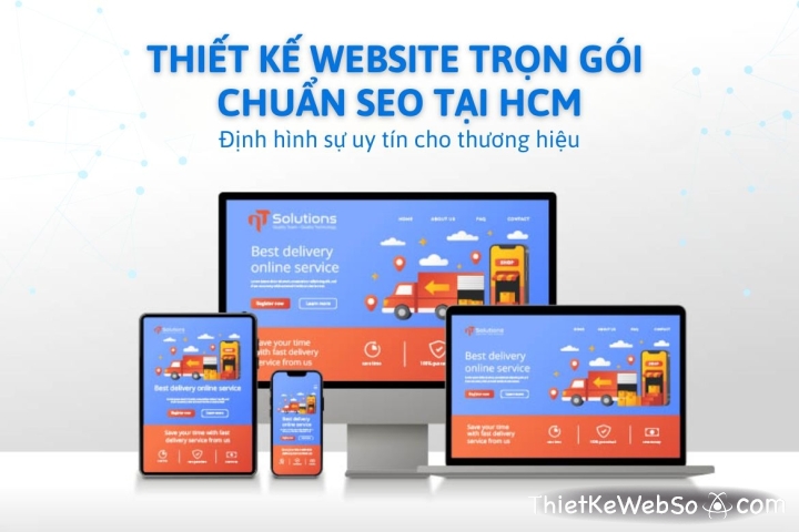 Dịch vụ thiết kế website trọn gói chuẩn SEO tại HCM